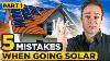 5 Mistakes To Avoid When Going Solar Part 1